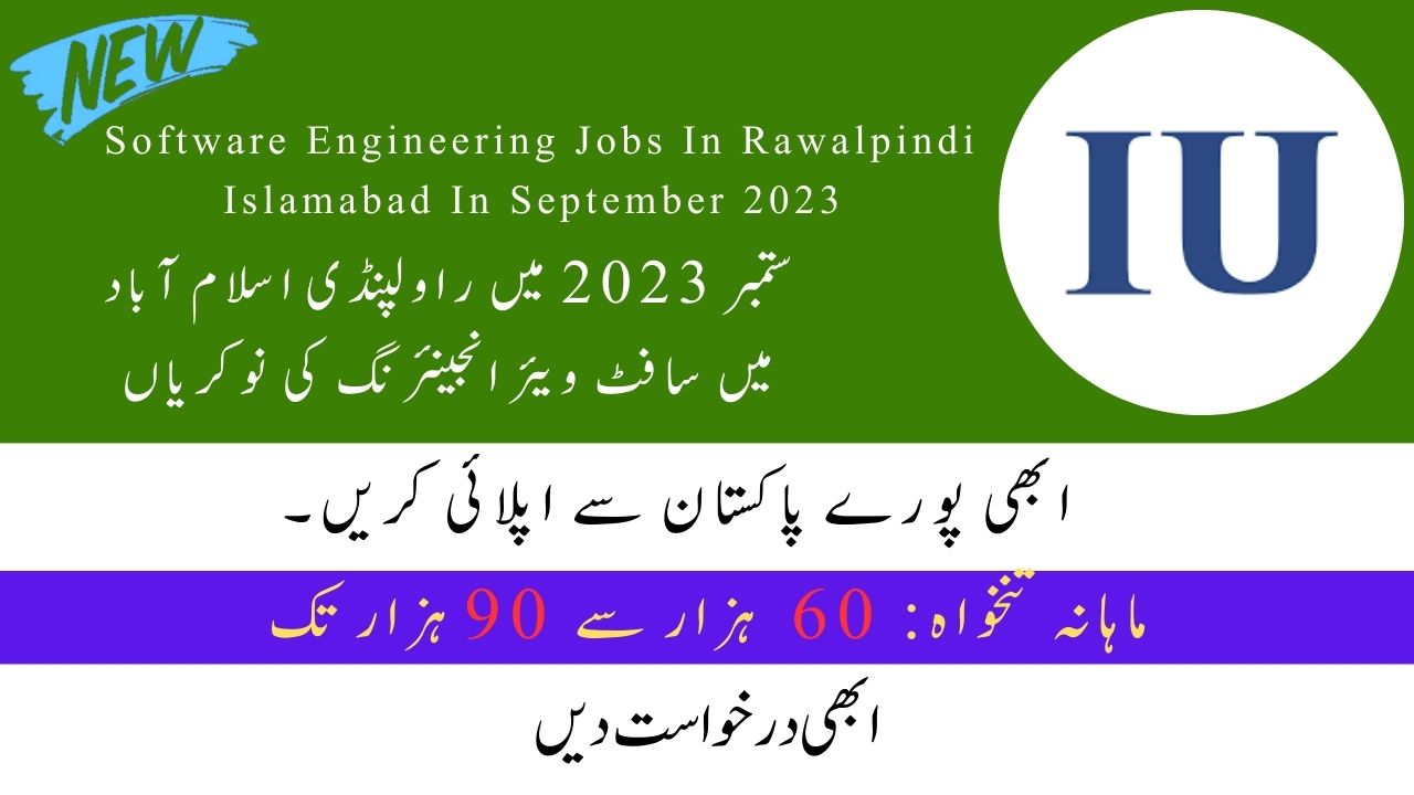 Software Engineering Jobs In Rawalpindi Islamabad In September 2023