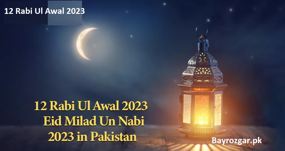 12 Rabi Ul Awal 2023